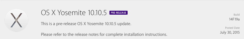 Dev Update OS X Yosemite 10.10.5( Build 14F19a) Combo