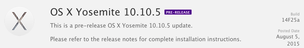 Dev Update OS X Yosemite 10.10.5( Build 14F25a) Combo