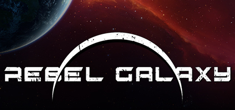 Rebel Galaxy [Native] - Bay giữa ngân hà